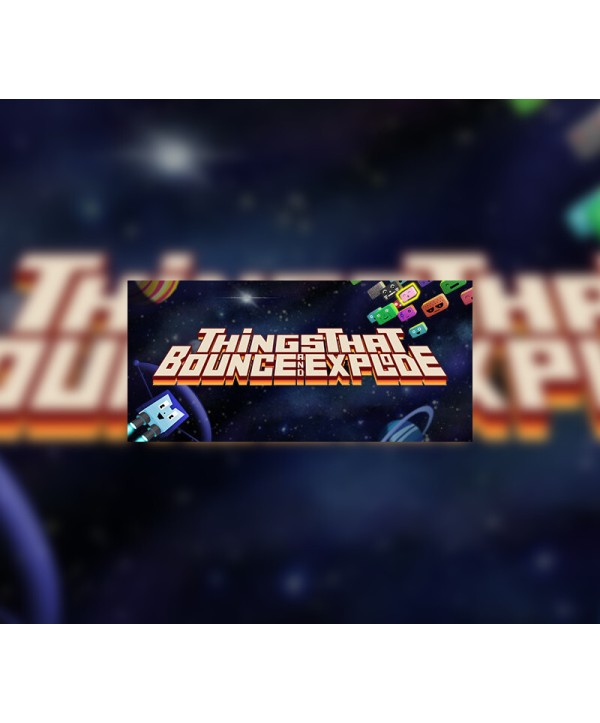 Things That Bounce and Explode Steam Key GLOBAL